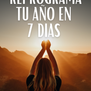 Ebook  Reprograma tu año en 7 días